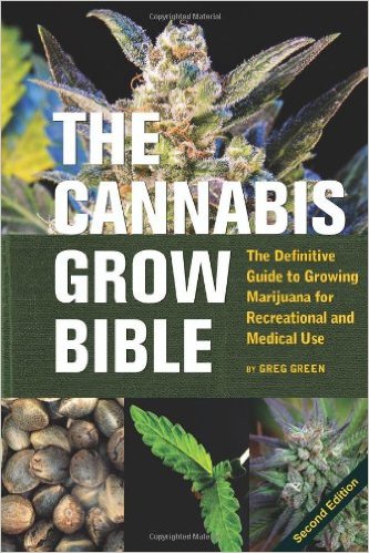 Cannabis grow bible