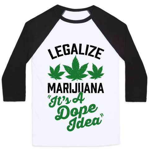Legalize Marijuana Baseball Style Shirt
